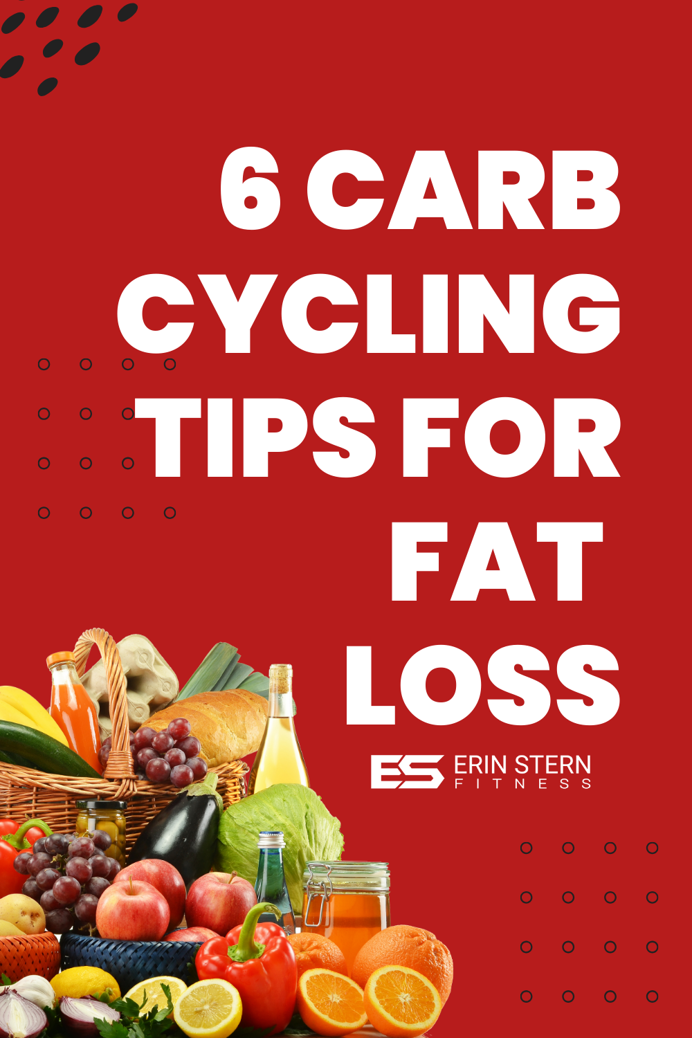6 Carb Cycling Tips for Fat Loss