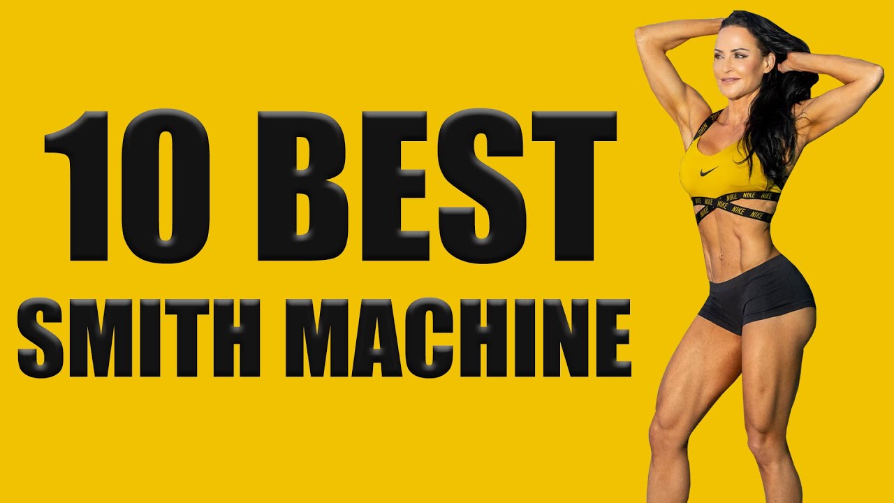 Smith machine workouts for glutes deals